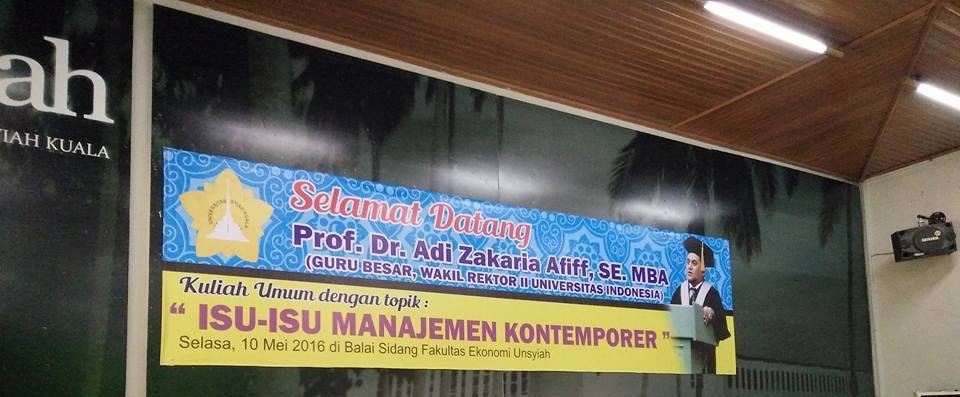 Kuliah Tamu bersama Prof. Dr. Adi Zakaria Afiff, S.E., M.B.A.